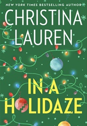 In a Holidaze (Christina Lauren)
