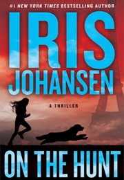 On the Hunt (Iris Johansen)