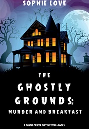 The Ghostly Sounds (Sophie Love)