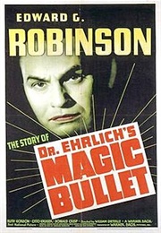 Dr. Ehrlich's Magic Bullet - Norman Burnside, Heiz Herald, & John Huston (1940)