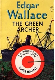 The Green Archer (Edgar Wallace)