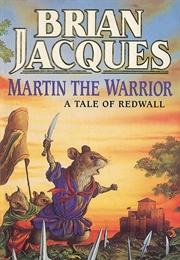 Martin the Warrior (Brian Jacques)