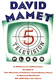 Five Television Plays (David Mamet)
