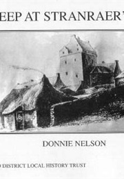 A Peep at Stranraer's Past (Donnie Nelson)