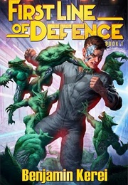 First Line of Defense (Benjamin Kerei)