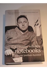 Tennessee Williams Notebooks (Edited by Margaret Bradham Thornton)