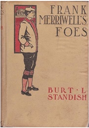 Frank Merriwell's Foes (Burt L. Standish)