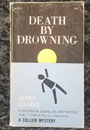 Death by Drowning (Robin Daniel)