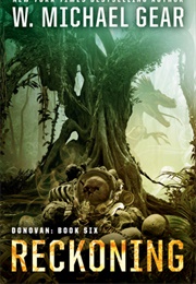 Reckoning (W. Michael Gear)