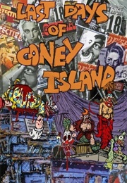 Last Days of Coney Island (2015)