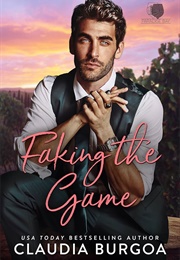 Faking the Game (Claudia Burgoa)