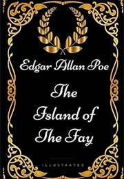 The Island of the Fay (Edgar Allan Poe)
