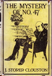 The Mystery of No. 47 [His First Offense] (J. Storer Clouston)