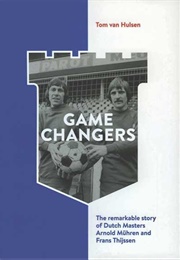 Game Changers (Tom Van Hulsen)