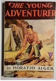 The Young Adventurer; Or, Tom's Trip Across the Plains (Horatio Alger)