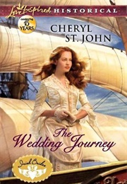 The Wedding Journey (Cheryl St. John)