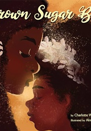 Brown Sugar Babe (Charlotte Watson Sherman)