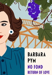 No Fond Return of Love (Barbara Pym)