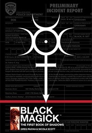 Black Magick: The First Book of Shadows (Greg Rucka)
