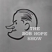 The Bob Hope Show
