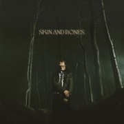 Skin and Bones - David Kushner