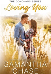 Loving You (Samantha Chase)