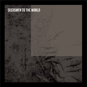 Seedsmen to the World - Seedsmen to the World