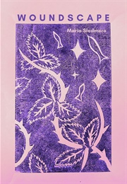Woundscape (Maria Sledmere)