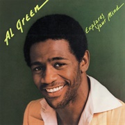 Explores Your Mind - Al Green