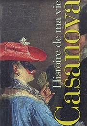 Histoire De Ma Vie (Casanova)
