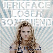 Jerkface Loser Boyfriend - Emily Osment