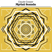 Claude Cooper - Myriad Sounds (2022)