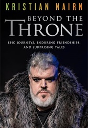 Beyond the Throne (Kristian Nairn)