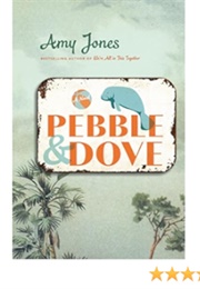 Pebble &amp; Dove (Amy Jones)