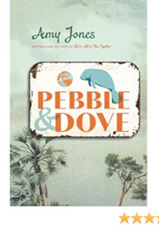 Pebble & Dove (Amy Jones)