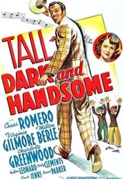 Tall, Dark and Handsome - Karl Tunberg & Darrell Ware (1941)