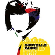 Nouvelle Vague- Should I Stay or Should I Go?