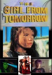 The Girl From Tomorrow (1992)