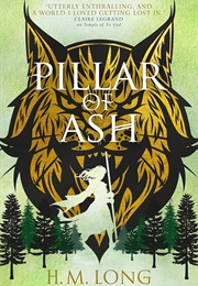 Pillar of Ash (H.M. Long)
