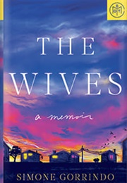 The Wives (Simone Gorrindo)