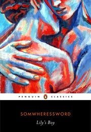 Lily's Boy (Somewheressword)