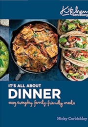 It's All About Dinner (Nicky Corbishley)