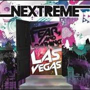 Fear, and Loathing in Las Vegas - NEXTREME