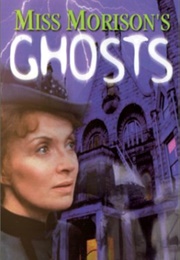 Miss Morison's Ghosts (1981)