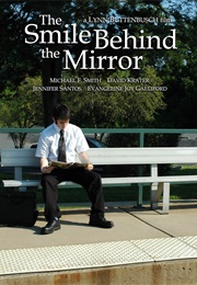The Smile Behind the Mirror (2010)