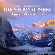 The National Parks: America's Best Idea