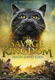 The Savage Kingdom (Simon David Eden)