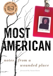 Most American: Notes From a Wounded Place (Rilla Askew)