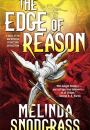 The Edge of Reason (Melinda M. Snodgrass)