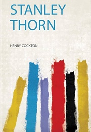 Stanley Thorn (Henry Cockton)
